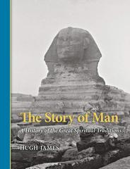 school traditions and the ideal state, Hugh James, The Story of Man, Fellowship of Friends, Robert Earl Burton